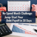 No-Spend Month Challenge: How a 30-Day Spending Freeze Jump-Started My Debt Payoff